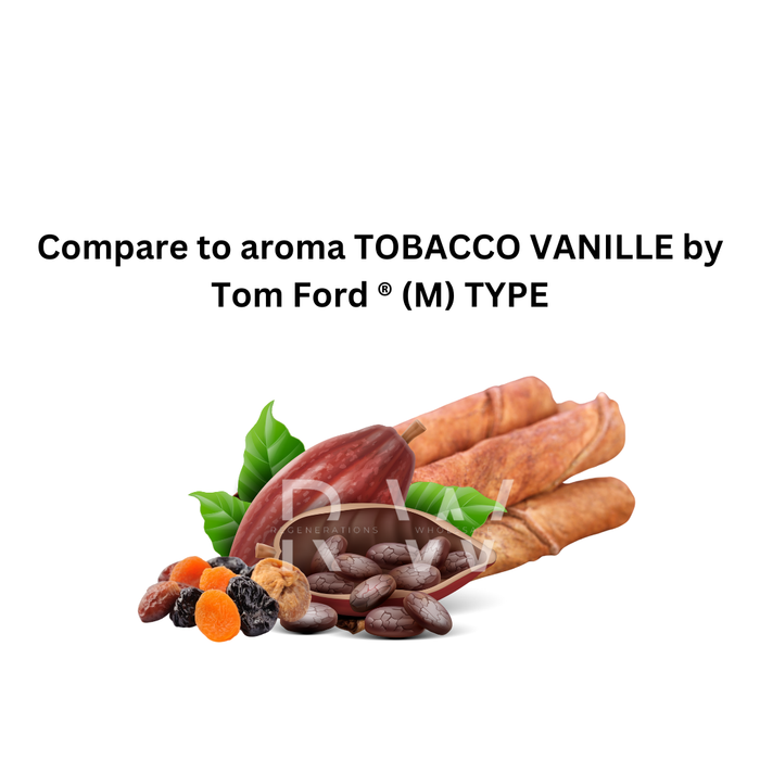 Compare to aroma Tobacco Vanille (U) by Tom Ford ® ~ Body Oil Type (Wholesale)