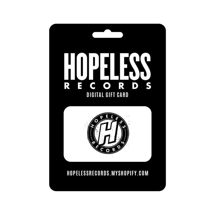 A sleek black Hopeless Records Digital Gift Card with bold white text and logo. Visit hopelessrecords.myshopify.com to redeem your code online for exclusive music and merch.