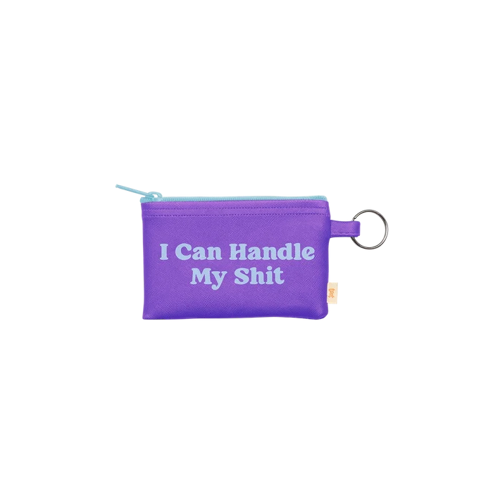 I Can Handle My Shit - Penny Key Ring