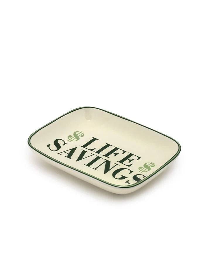 "$ Life Savings $" - Ceramic Trinket & Jewelry Tray / Dish