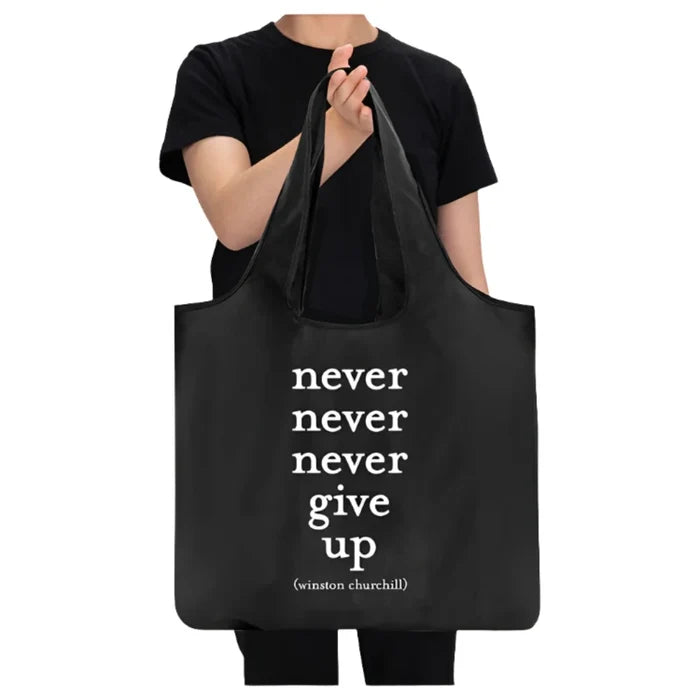 QUOTABLE Reusable Shopping Bag - Never Give Up
