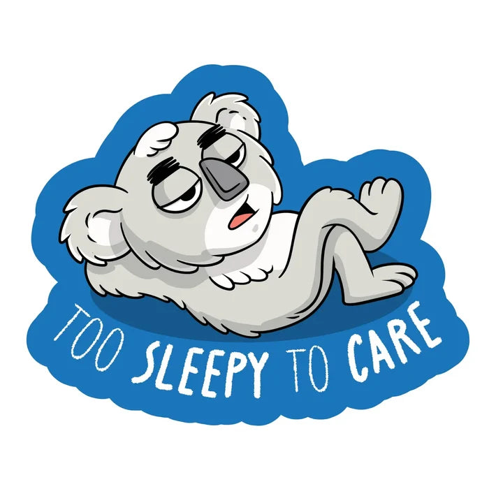 Too Sleepy To Care Koala Sticker