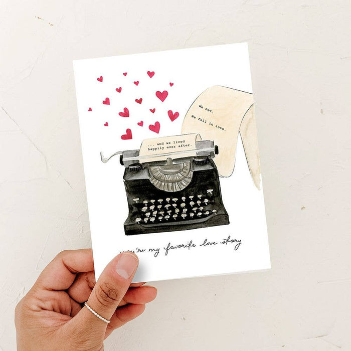 You're My Favorite Love Story -Anniversary Love card - Magnolia Lane co. Home + Garden + Gift